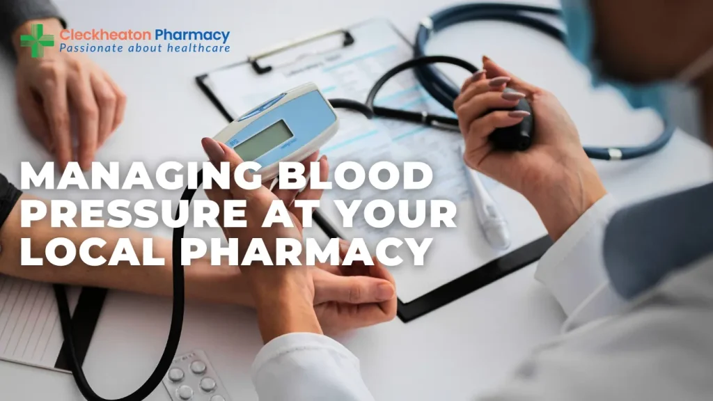 Managing Blood Pressure at Your Local Pharmacy: How Early Detection Helps